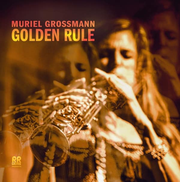 Muriel Grossmann Golden Rule Cover