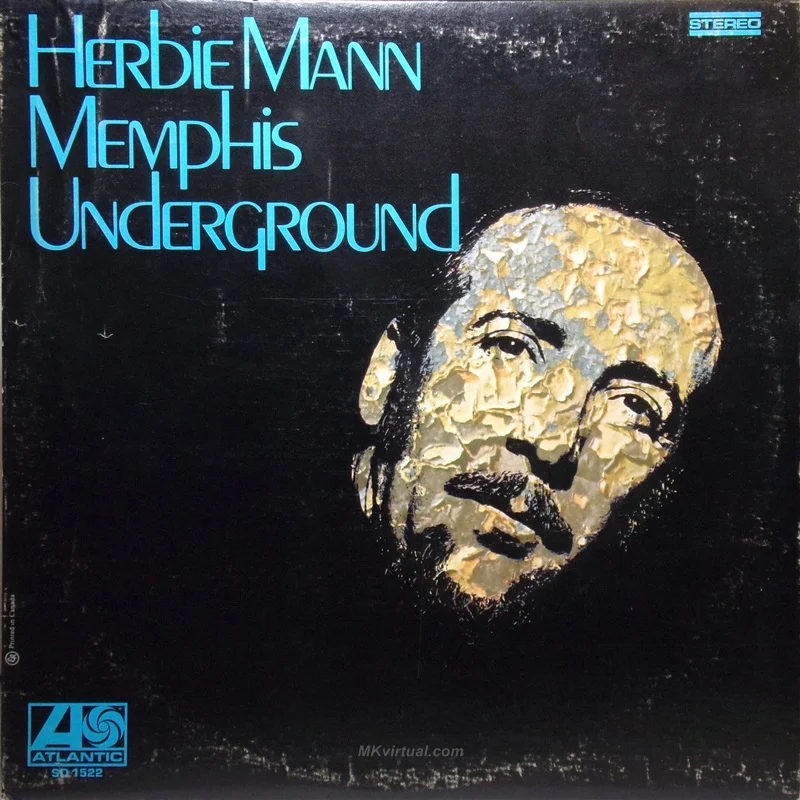 Cover Herbie Mann, Memphis Underground